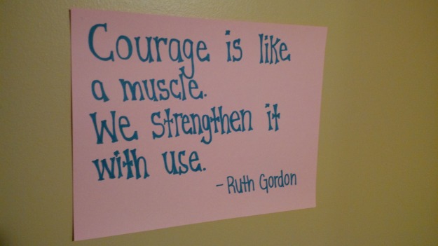 Courage Wall Quote